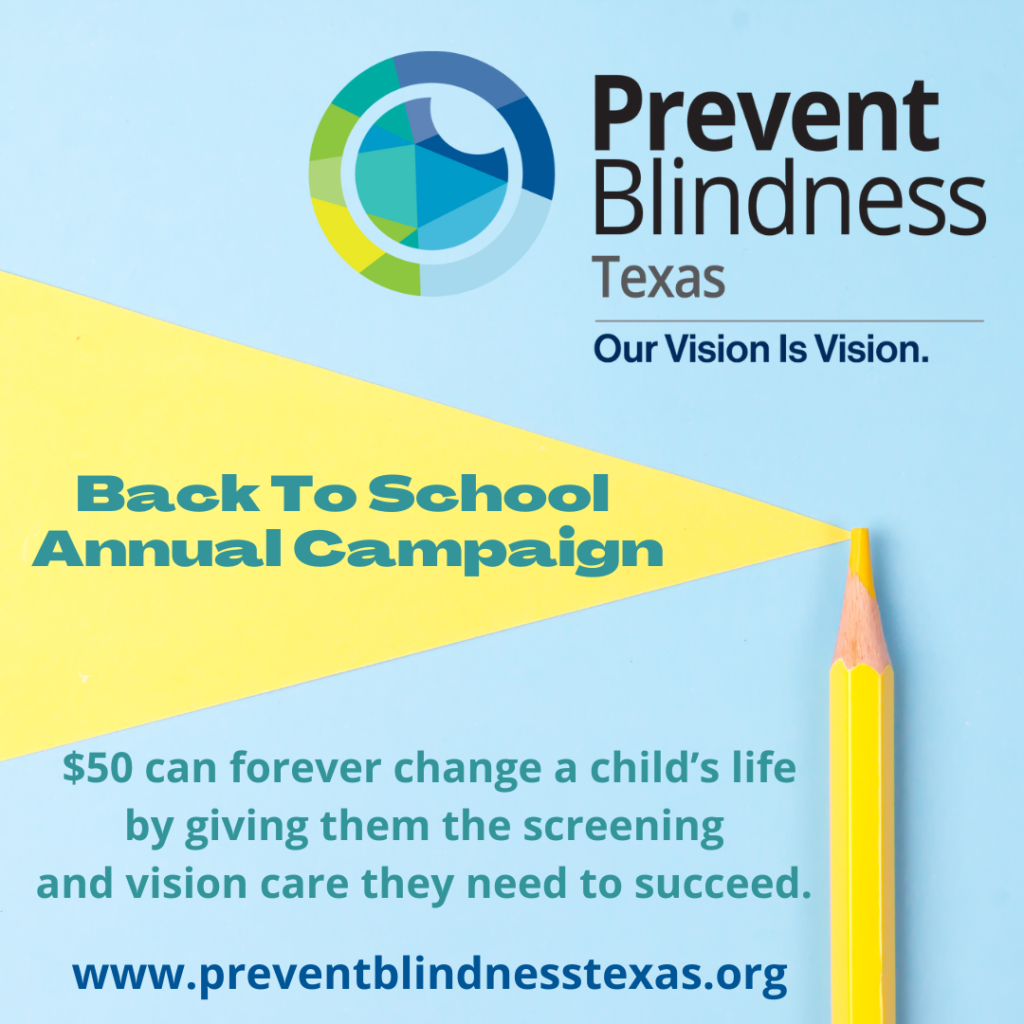 We Preserve and Protect the Eyes of Texas - Prevent Blindness Texas